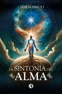 La Sintonía del Alma - Cecilia Baroli - E-Book