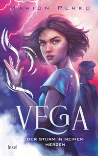 Vega 2 – Der Sturm in meinem Herzen - Marion Perko - E-Book