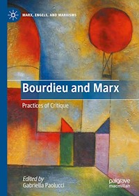 Bourdieu and Marx -  - E-Book