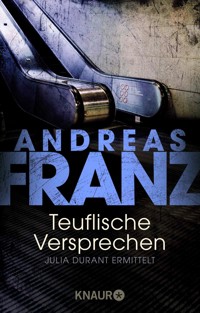 Teuflische Versprechen - Andreas  Franz - E-Book + Hörbuch