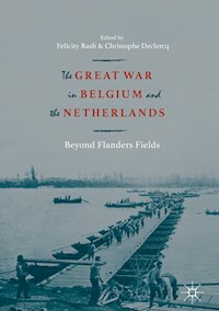The Great War in Belgium and the Netherlands -  - E-Book