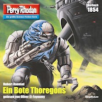 Perry Rhodan 1854: Ein Bote Thoregons - Hubert Haensel - Hörbuch