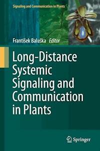 Long-Distance Systemic Signaling and Communication in Plants -  - E-Book