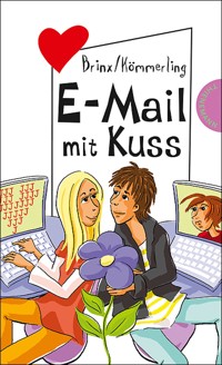 E-Mail mit Kuss - Brinx/Kömmerling - E-Book