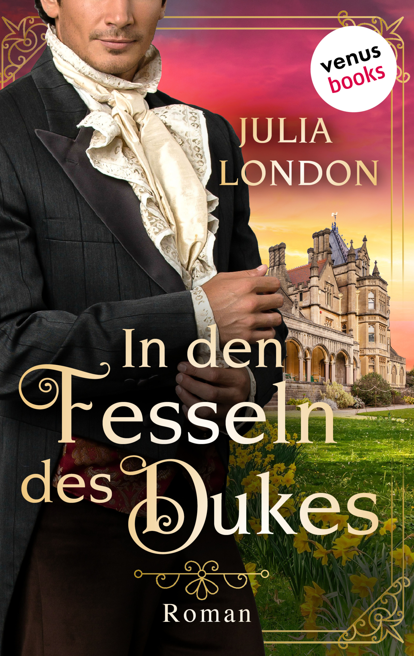 In den Fesseln des Dukes: Regency Kisses - Band 1 - Julia London - E-Book