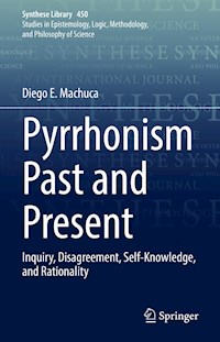 Pyrrhonism Past and Present - Diego E. Machuca - E-Book