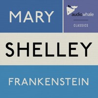 Frankenstein (Unabridged) - Mary Shelley - Hörbuch