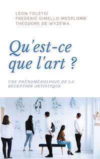 Qu'est-ce que l'art? - Léon Tolstoï - E-Book
