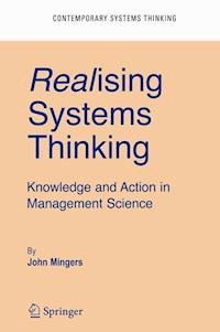 Realising Systems Thinking: Knowledge and Action in Management Science - John Mingers - E-Book