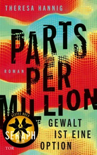 Parts Per Million - Theresa Hannig - E-Book