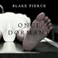 Once Dormant (A Riley Paige Mystery—Book 14) - Blake Pierce - Hörbuch