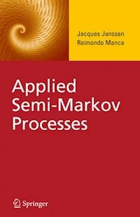 Applied Semi-Markov Processes - Jacques Janssen - E-Book