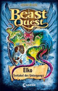 Beast Quest (Band 61) - Elko, Tentakel des Untergangs - Adam Blade - E-Book