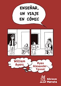 Enseñar, un viaje en cómic - Ryan Alexander-Tanner - E-Book