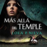 Más allá del temple - Lola P. Nieva - Hörbuch