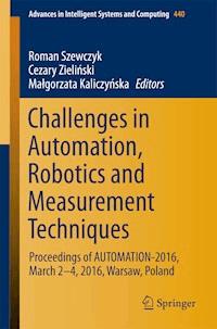 Challenges in Automation, Robotics and Measurement Techniques -  - E-Book