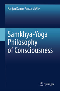 Samkhya-Yoga Philosophy of Consciousness -  - E-Book