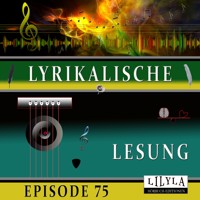 Lyrikalische Lesung Episode 75 - Charles Baudelaire. - Hörbuch