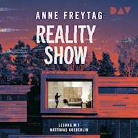 Reality Show - Anne Freytag - Hörbuch