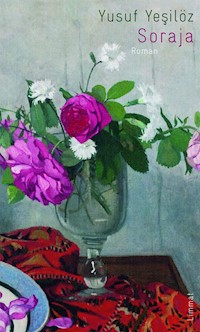 Soraja - Yusuf Yesilöz - E-Book