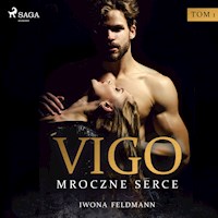 Vigo. Mroczne serce - Iwona Feldmann - Hörbuch
