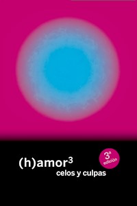 (h)amor 3 - Coral Herrera - E-Book