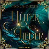 Hüter der Lieder - Janine Hofeditz - Hörbuch