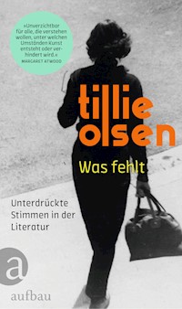 Was fehlt - Tillie Olsen - E-Book