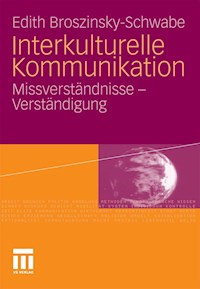 Interkulturelle Kommunikation - Edith Broszinsky-Schwabe - E-Book