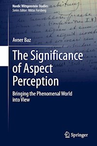 The Significance of Aspect Perception - Avner Baz - E-Book