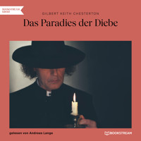 Das Paradies der Diebe (Ungekürzt) - Gilbert Keith Chesterton - Hörbuch