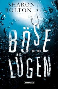Böse Lügen - Sharon Bolton - E-Book