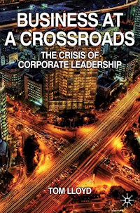 Business at a Crossroads - Tom Lloyd - E-Book