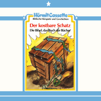 Der kostbare Schatz - Die Bibel, das Buch der Bücher - Peter van Woerden - Hörbuch