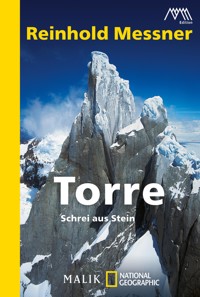 Torre - Reinhold Messner - E-Book