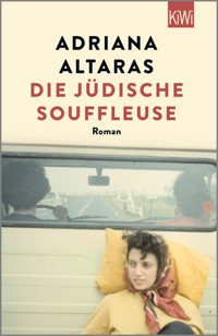 Die jüdische Souffleuse - Adriana Altaras - E-Book