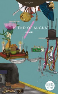 The End of August - Miri Yu - E-Book