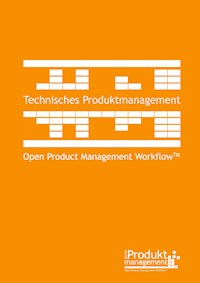 Technisches Produktmanagement nach Open Product Management Workflow - Frank Lemser - E-Book