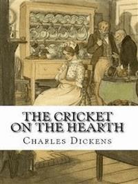 The Cricket on the Hearth - Charles Dickens. - E-Book