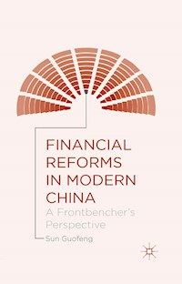 Financial Reforms in Modern China - Sun Guofeng - E-Book
