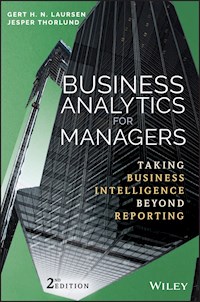Business Analytics for Managers - Gert H. N. Laursen - E-Book