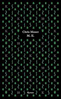 M.E. - Chris Moser - E-Book