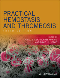 Practical Hemostasis and Thrombosis -  - E-Book