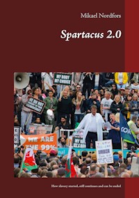 Spartacus 2..0 - Mikael Nordfors - E-Book