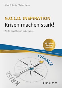 Krisen machen stark! - Sylvia Kernke - E-Book
