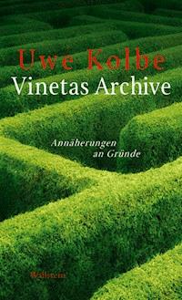 Vinetas Archive - Uwe Kolbe - E-Book