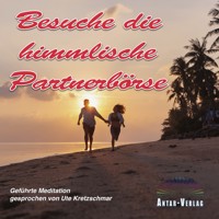 Besuche die himmlische Partnerbörse - Ute Kretzschmar - Hörbuch