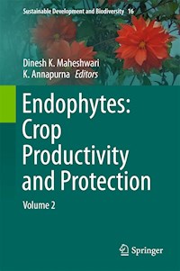 Endophytes: Crop Productivity and Protection -  - E-Book