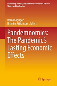 Pandemnomics: The Pandemic's Lasting Economic Effects -  - E-Book