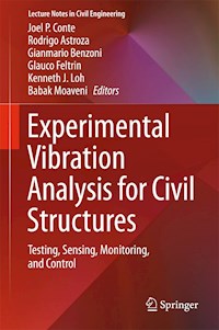 Experimental Vibration Analysis for Civil Structures - - E-Book